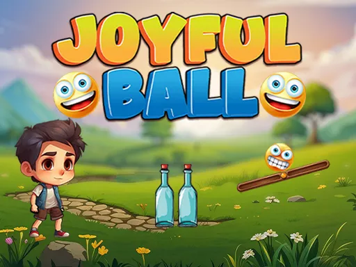 Joyful Ball: Bottle Break Balance